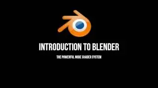 Introduction to the Node Editor in Blender (Beginner Cycles Tutorial)