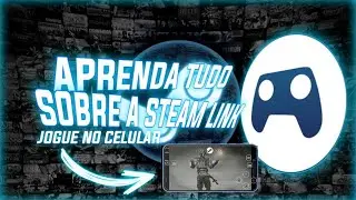 COMO JOGAR JOGOS DA STEAM NO SEU CELULAR