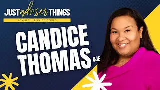 Candice Thomas CJE | Mastering middle school advising