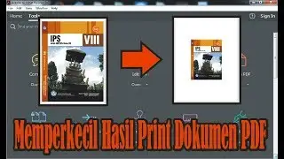 【Tutorial】 Cara Memperkecil Hasil Print di Dokumen PDF • Simple News Video