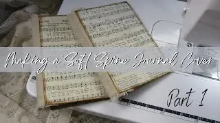 Making a Soft Spine Journal Cover Part 1  inspired by @Shabby.Soul-Suzy