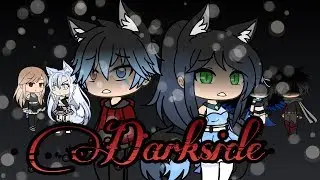 Darkside || Gacha Life Music Video [ GMV ] || ORIGINAL REMIX