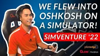 Flying Into Oshkosh On A Simulator With Actual AirVenture ATC! Incredible Experience!
