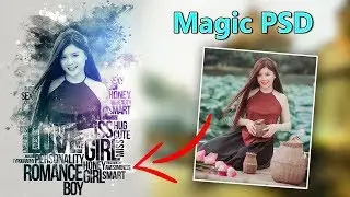 Magic PSD For Edit your photos (Mockup PSD)