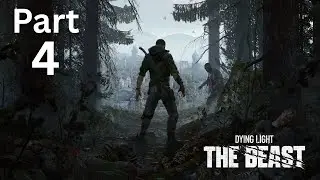 Dying Light The Beast Walkthrough Gameplay Part 4 (With Commentary)