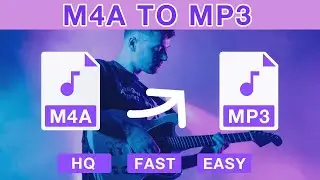 How to Convert M4A to MP3 on Mac and Windows PC | Up to 320Kbps