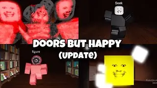 [Roblox] Doors but Happy (update) Gameplay