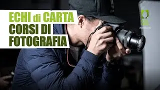 CORSO di FOTOGRAFIA BASE