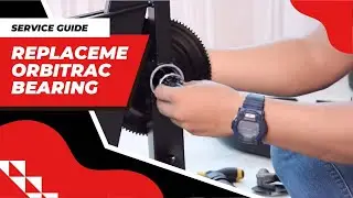Orbitrac Bearing Replacement | Service Guide