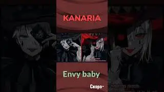 #kanaria #envybaby #cover