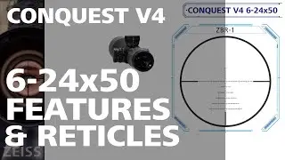 Conquest V4 6-24x50 Features and Reticles