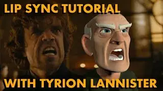 Lip Sync Tutorial (with Tyrion Lannister)
