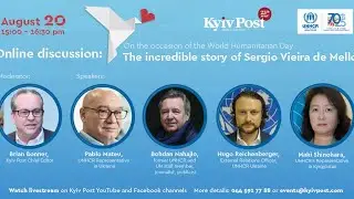 The incredible story of Sergio Vieira de Mello: Ukraine chapter