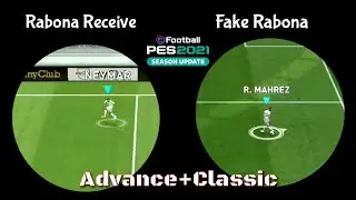 Fake Rabona & Rabona Receive - Tutorial | Advance Classic | PES21Mobile
