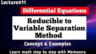Reducible to variable separable method|differential equations in hindi/urdu
