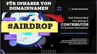 👉 Evmos Domains | #Airdrop für Inhaber von Domainnamen | Contributor program (de)