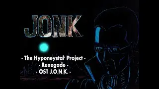 The Hyponeystal' Project - Renegade - OST 