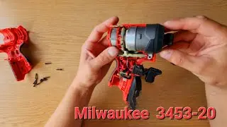 Разобрал Milwaukee 3453-20