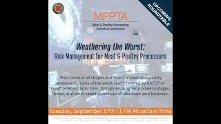 Weathering the Worst: Risk Management for Meat & Poultry Processors Roundtable