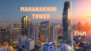 Mahanakhon tower - najviši vidikovac u Tajlandu