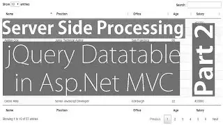 jQuery Datatable Server Side Processing in Asp.Net MVC - Part 2