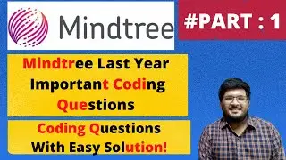 Mindtree Coding Questions | Last Year Coding Questions | PART : 1 🔥🔥