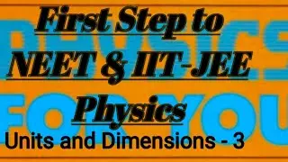Units and Dimensions - 3