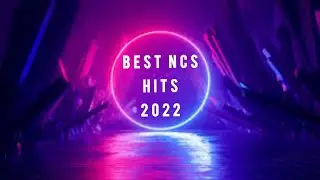 Best 2022 hits NCS