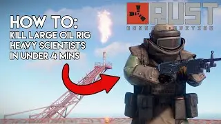 How to kill large oil rig heavy scientists FAST & EASY - Rust Console Edition