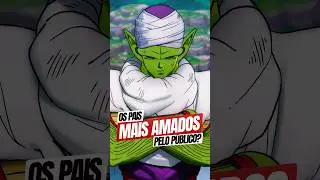 OS PAIS MAIS ADORADOS PELOS FÃS NOS ANIMES Parte 3!! #shorts #anime