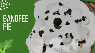 Banofee Pie / Classic Dessert