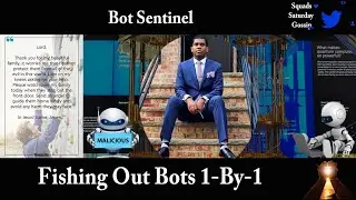 Fishing Out Bots 1 By 1 | 1 of 2  (10.30.2021 ) (RE-UPLOAD)
