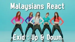 Malaysians React to Exid Up & Down