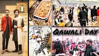Qawali Day at University Or hamara Accident ho gya/ University Qawali Day #dailyvlog #universityvlog
