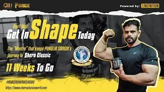 Pundlik- 11 weeks out from Sheru Classic Delhi 2022 - GMN FORCE