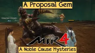 A Proposal Gem Mir4 Mystery A Noble Cause