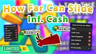 [UGC LIMITED] How Far Can You Slide? | Inf. Cash / Auto Rebirth Script