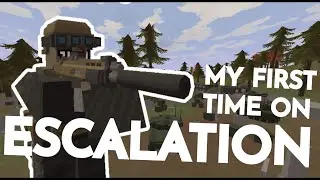 FIRST TIME ON ESCALATION | Unturned (+why the map is... bad?)
