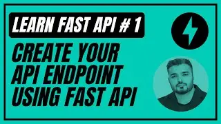 Create API Endpoint Using FastAPI | Learn FastAPI # 1
