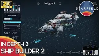 Starfield - In Depth 3 - Building an improved version of the Frontier