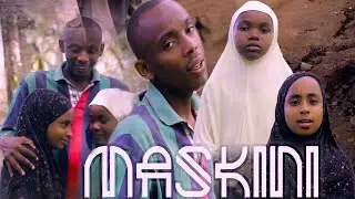 Salim Ally ft Halawat Kids - Maskini (Official Video)