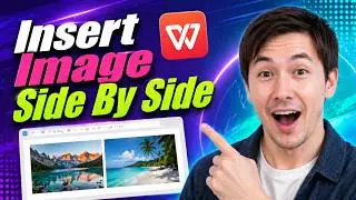 How To Insert IMAGE Side By Side In WPS Office [2026 Guide]