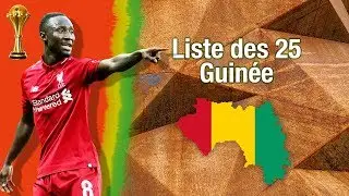 Liste provisoire des 25 de la Guinée pour la CAN 2019