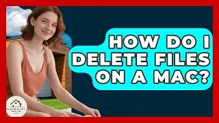 How Do I Delete Files On A Mac? - Minimalist Home Life
