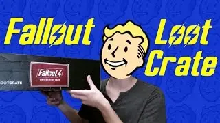 Fallout 4 Exclusive Loot Crate Unboxing!!!