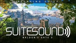 Baldur's Gate 3 - Ultimate Relaxing Suite | Borislav Slavov
