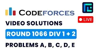 Codeforces Round 1066 (Div 1 + 2) | Video Solutions - A to E | by Pradyumn | TLE Eliminators
