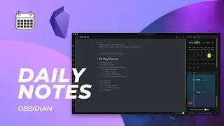 How I Use Obsidian Daily Notes