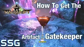 ARK Valguero How to get the Artifact of the Gatekeeper SEESHELLGAMING