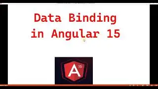 Part 16 :- Data Binding in Angular 15 | Angular 15 tutorials for beginners